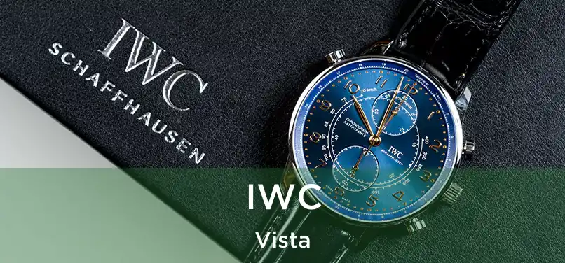 IWC Vista