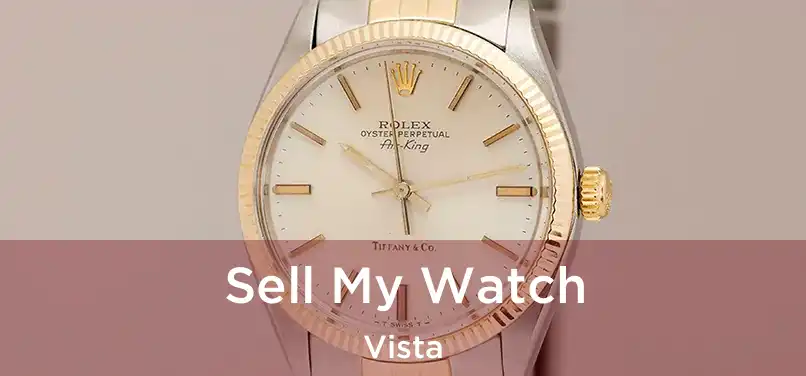 Sell My Watch Vista